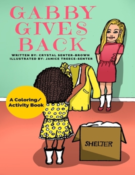 Paperback Gabby Gives Back Book