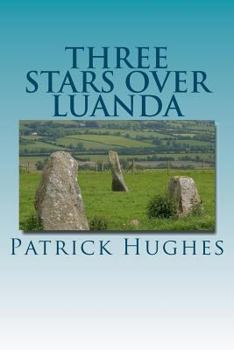 Paperback Three Stars Over Luanda Book