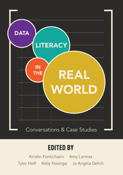 Paperback Data Literacy in the Real World: Conversations & Case Studies Book