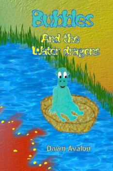 Paperback Bubbles and the Water dragons Book
