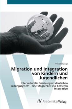 Paperback Migration und Integration von Kindern und Jugendlichen [German] Book