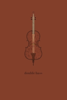 Paperback Double Bass: Minimal Design Blank Sheet Music Journal 6" x 9" 100 pages Book