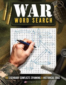 Paperback War Wordsearch: 40 legendary conflicts spanning 8 historical eras - US English Edition Book