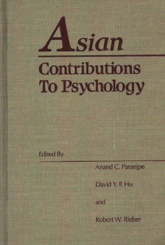 Hardcover Asian Contributions to Psychology Book