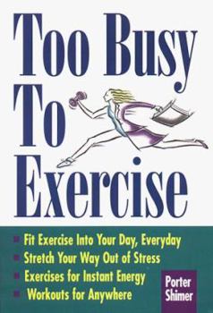 Paperback Too Busy to Exercise Book