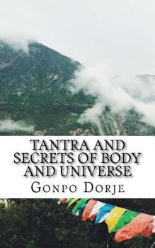 Paperback Tantra and Secrets of Body and Universe Book