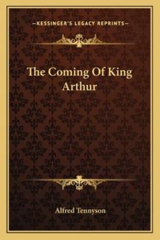 Paperback The Coming Of King Arthur Book