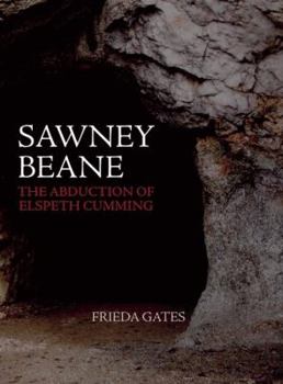 Paperback Sawney Beane: The Abduction of Elspeth Cumming Book
