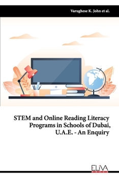 Paperback STEM and Online Reading Literacy Programs in Schools of Dubai, U.A.E - An Enquiry Book