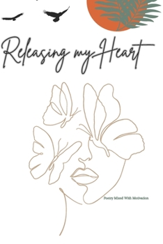 Paperback Releasing my Heart Book
