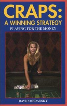 Paperback Craps: A Winning Strategy : Playing for the Money Book