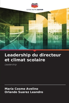 Paperback Leadership du directeur et climat scolaire [French] Book