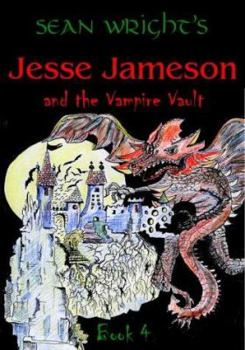 Paperback Jesse Jameson and the Vampire Vault (Jesse Jameson Alpha to Omega) Book