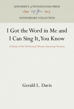 Hardcover I Got the Word in Me and I Can Sing It, You Know Book