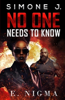 No One Needs to Know: Simone J. - Book #1 of the Simone J.