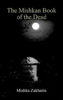 Paperback The Mishkan Book of the Dead Book