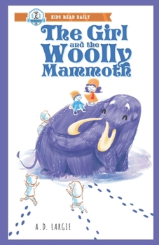 The Girl And The Woolly Mammoth