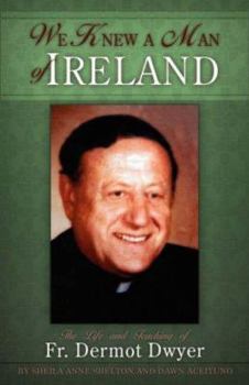 Paperback We Knew A Man Of Ireland Book