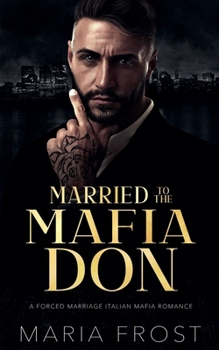 Paperback Married to the Mafia Don Book