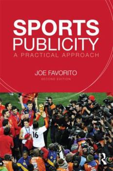 Paperback Sports Publicity: A Practical Approach Book