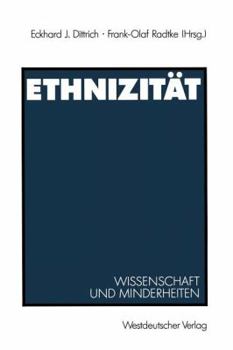Ethnizitat: Wissenschaft Und Minderheiten