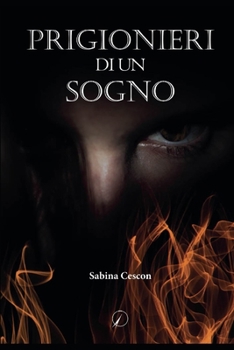 Paperback Prigionieri di un sogno [Italian] Book