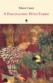 Paperback A Fascination with Fabric: Selections from Ireland's Own Book