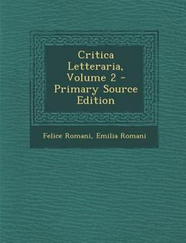Paperback Critica Letteraria, Volume 2 [Italian] Book