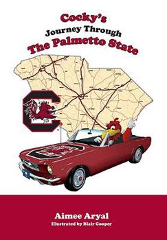 Hardcover Cocky's Journey Through the Palmetto State Book