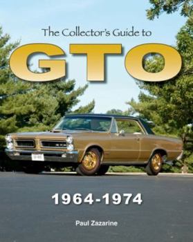 Paperback The Collector's Guide to GTO 1964-1974 Book