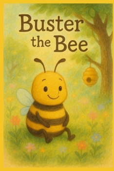 Paperback Buster The Bee Who Couldn't Fly Book