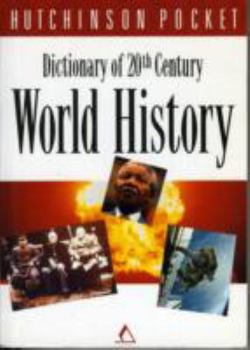 Paperback Dictionary of 20th Century World History Book