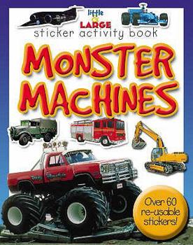 Paperback Monster Machines (Little and Large Sticker Activity Books) Book