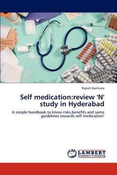 Paperback Self medication: review 'N' study in Hyderabad Book