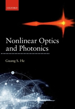 Hardcover Nonlinear Optics and Photonics Book