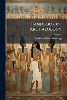 Paperback Handbook of Archaeology Book