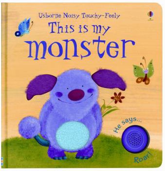 Board book This Is My Monster [With Monster Sounds] Book