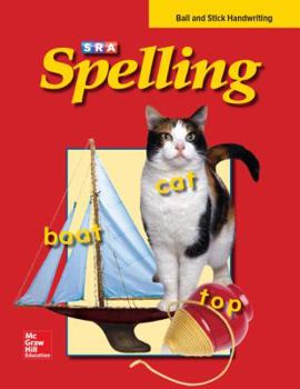 Paperback Sra Spelling, Student Edition - Ball and Stick, Grade 1 Book