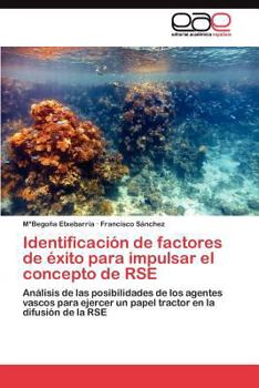 Paperback Identificación de factores de éxito para impulsar el concepto de RSE [Spanish] Book