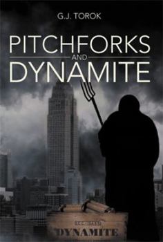 Paperback Pitchforks and Dynamite Book