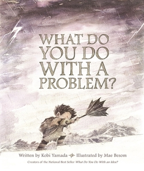 What Do You Do with a Problem? - Book  of the What Do You Do With...