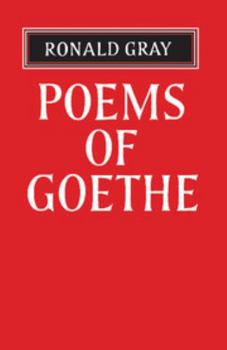 Paperback Poems of Goethe: A Selection with Introduction and Notes by Ronald Gray Book
