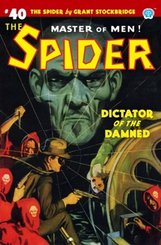 Paperback The Spider #40: Dictator of the Damned Book