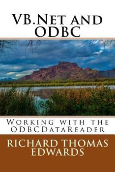 Paperback VB.NET and ODBC: Working with the Odbcdatareader Book