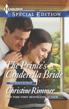 The Prince's Cinderella Bride - Book #40 of the Bravo Family