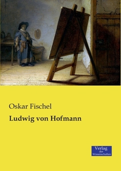 Paperback Ludwig von Hofmann [German] Book