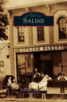 Saline - Book  of the Images of America: Michigan