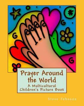 Paperback Prayer Around the World: A Multicultural Children's Picture Book