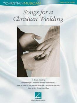 Paperback Songs for a Christian Wedding: The Christian Musician Book