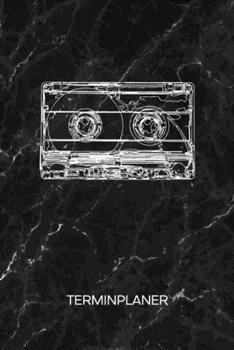 TERMINPLANER: Musikliebhaber Kalender 90er Party Terminkalender - Retrogeschenk Wochenplaner Retro Musik Kassette Wochenplanung Party Taschenkalender Songs To-Do Liste Termine (German Edition)